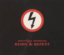 Marilyn Manson : Remix & Repent